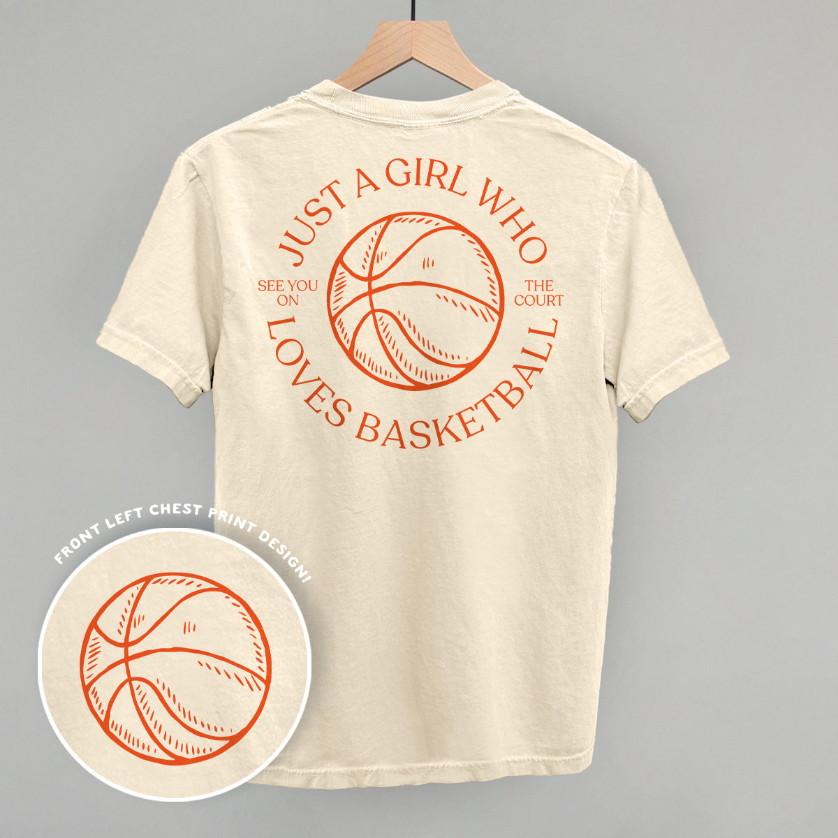 Just A Girl Who Loves Basketball (Back Print)