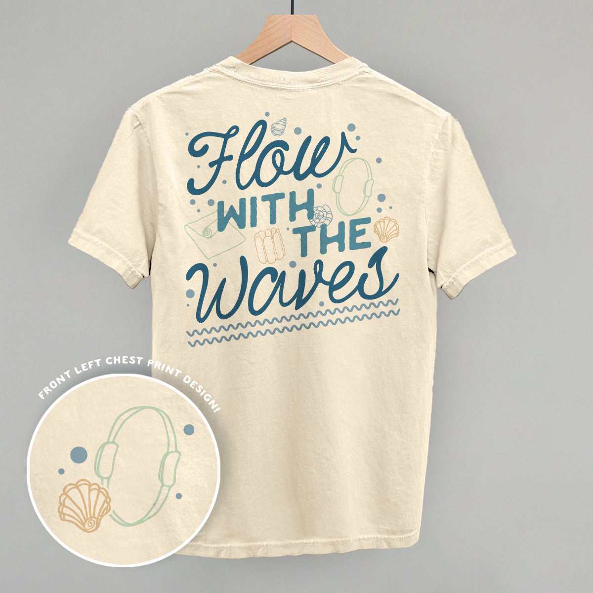 Flow With The Waves (Back Print)