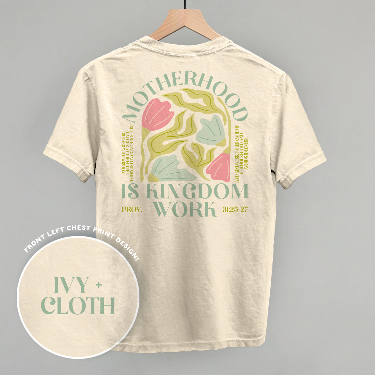 Motherhood Is Kingdom Work (Back Print)