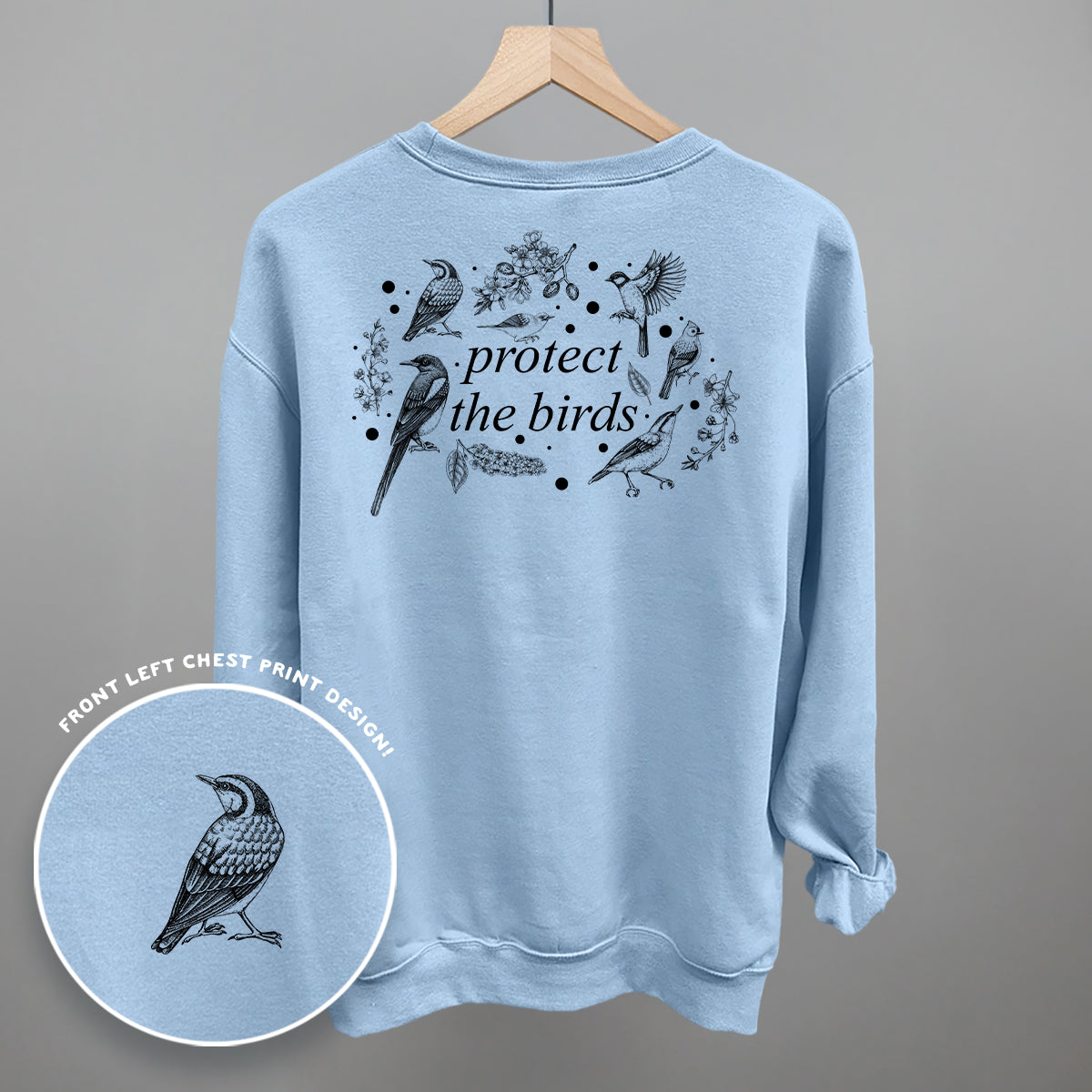 Protect The Birds (Back Print)