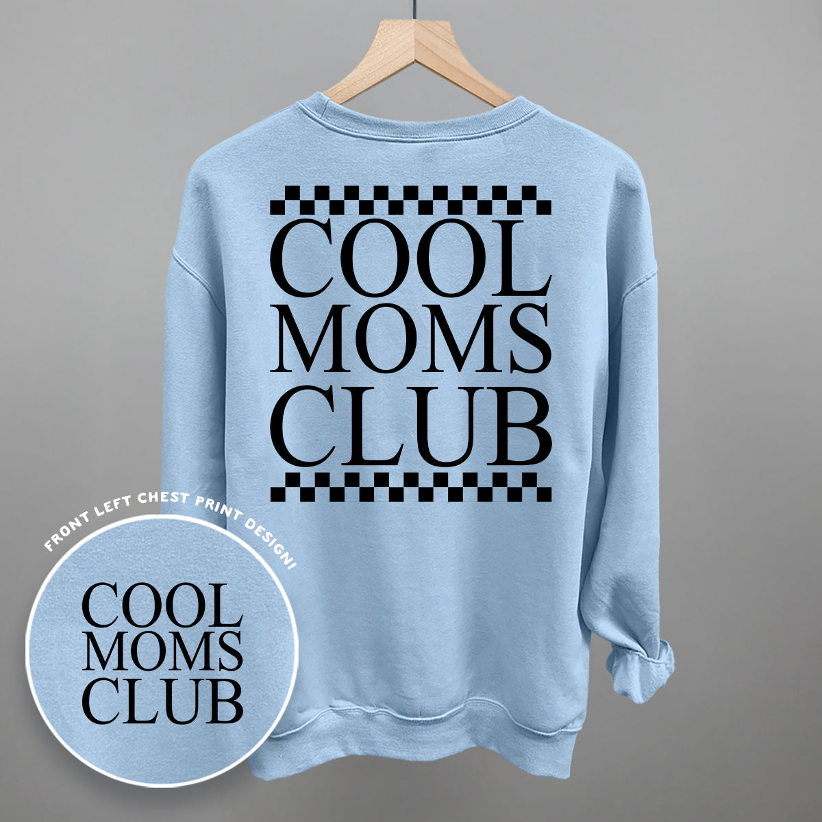 Cool Moms Club Checkered (Back Print)