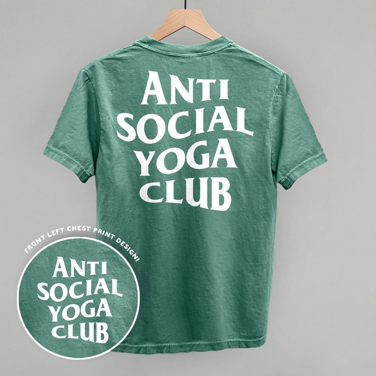 Anti Social Yoga Club (White) (Back Print)