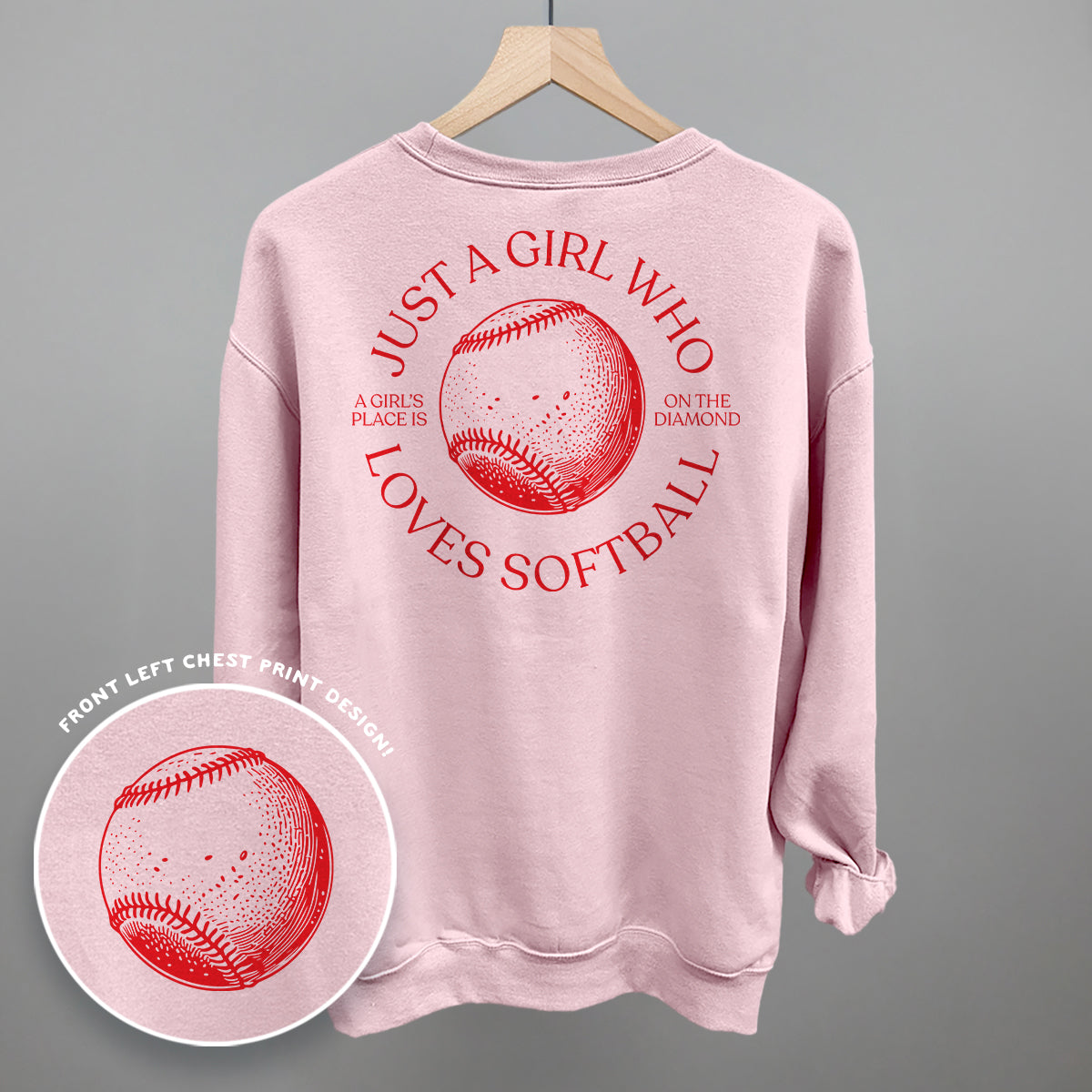 Just A Girl Who Loves Softball (Back Print)