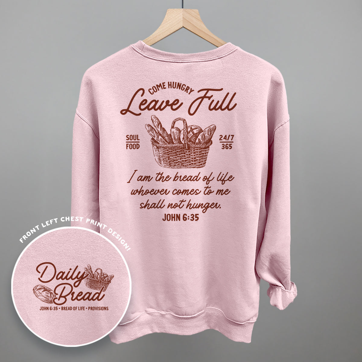 Come Hungry Leave Full (Back Print)