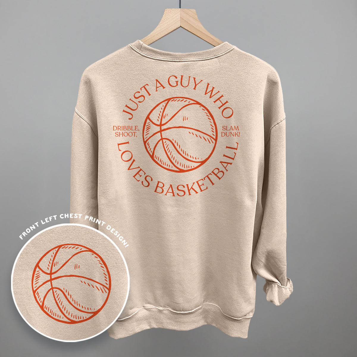 Just A Guy Who Loves Basketball (Back Print)