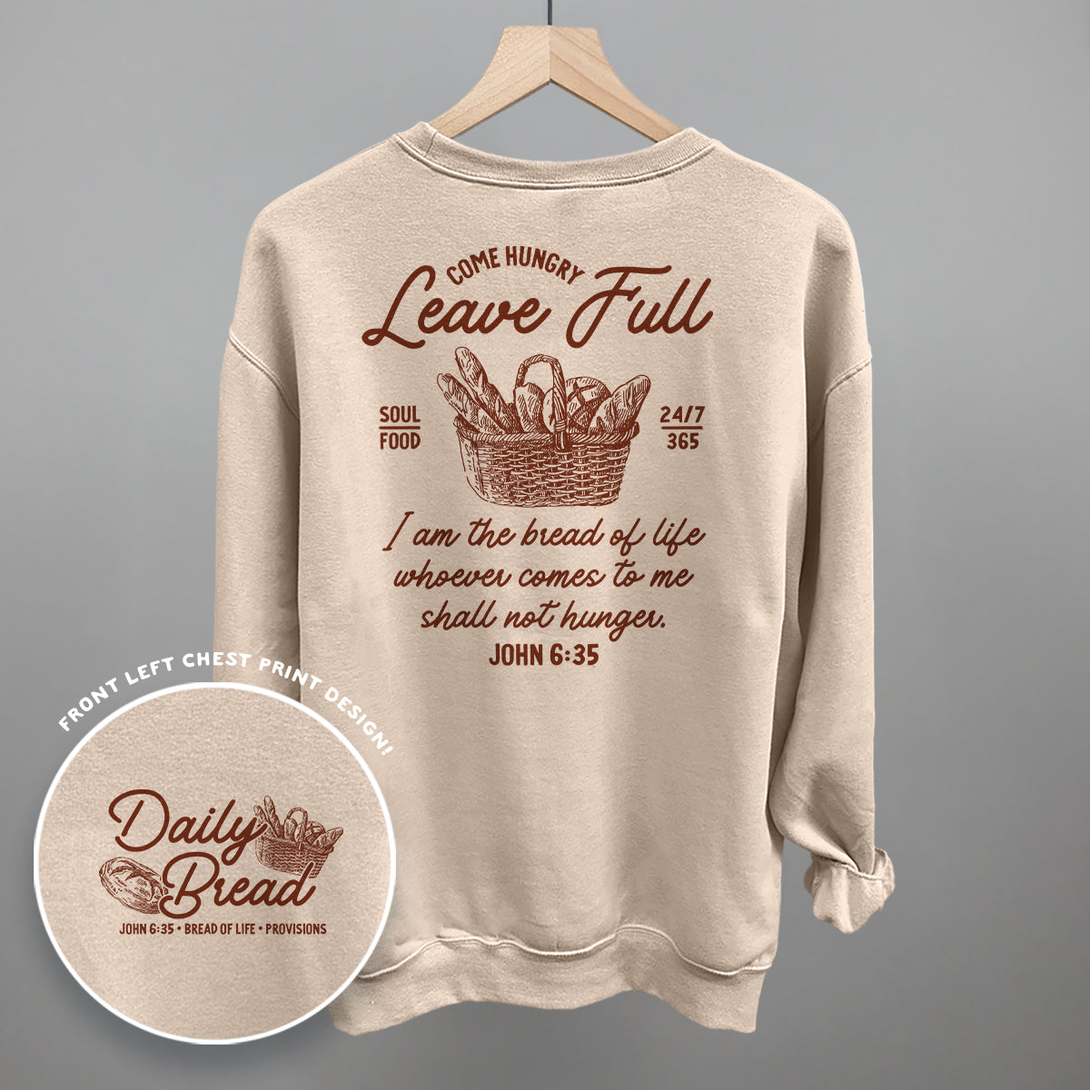 Come Hungry Leave Full (Back Print)