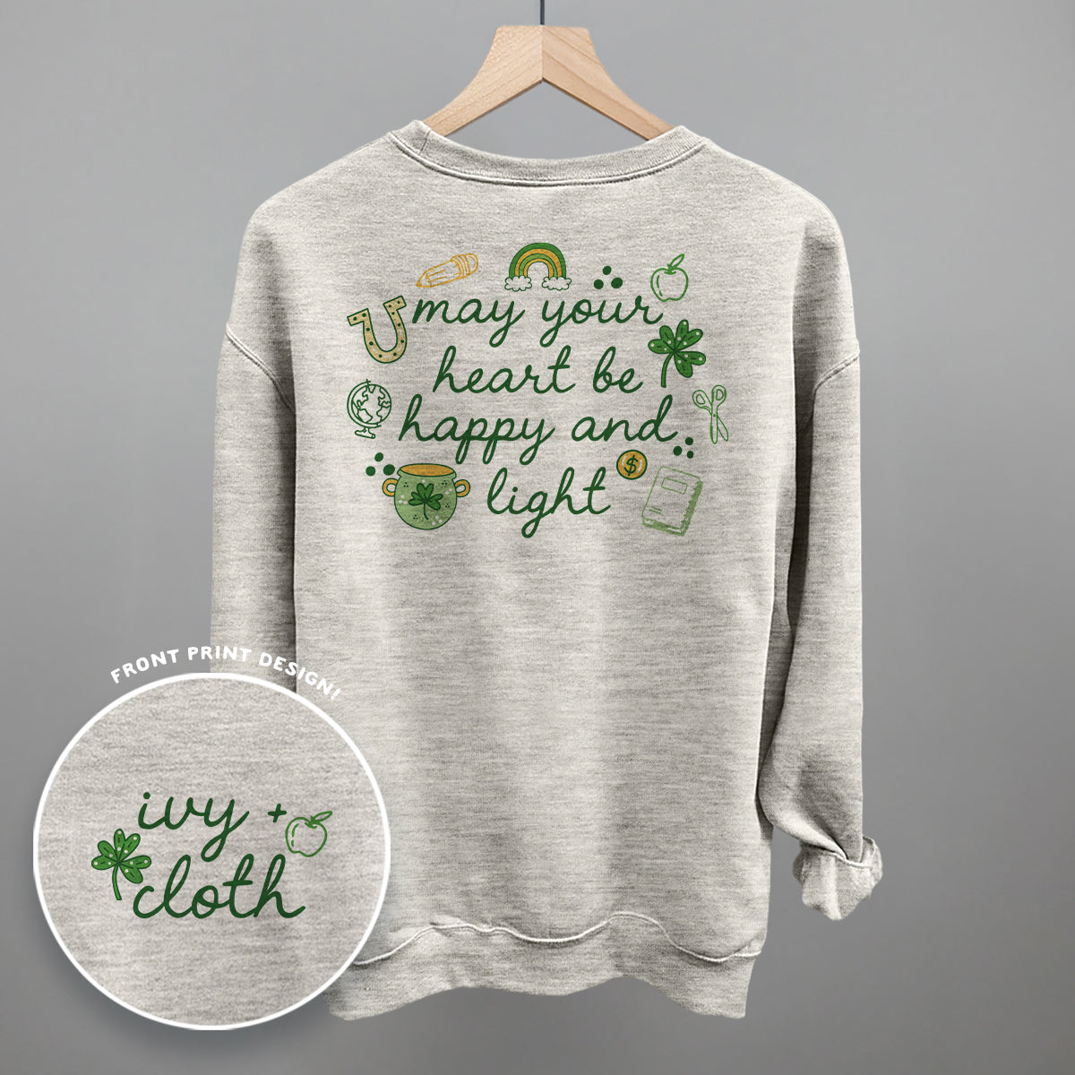 May Your Heart Be Happy And Light (Back Print)
