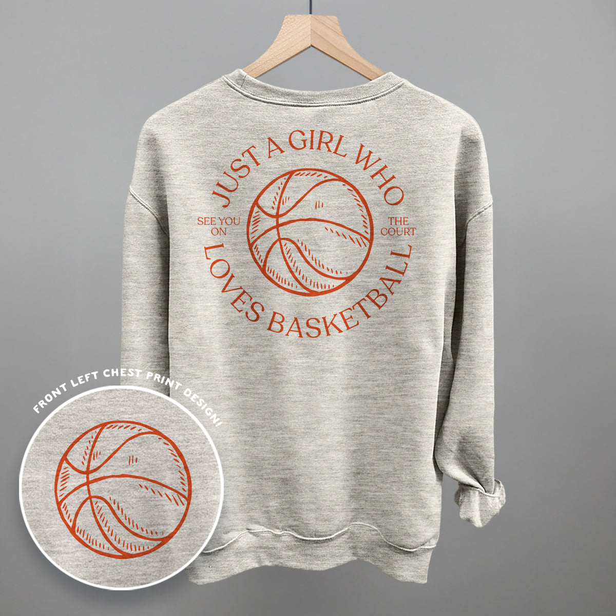 Just A Girl Who Loves Basketball (Back Print)