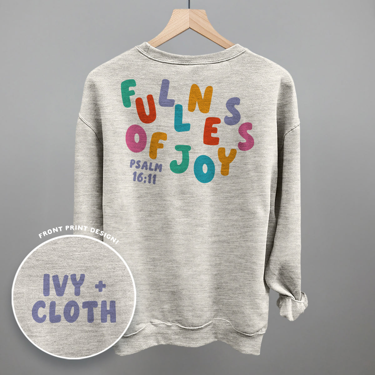 Fullness Of Joy Colorful (Back Print)