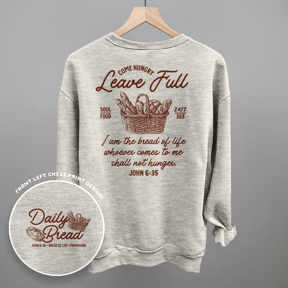 Come Hungry Leave Full (Back Print)