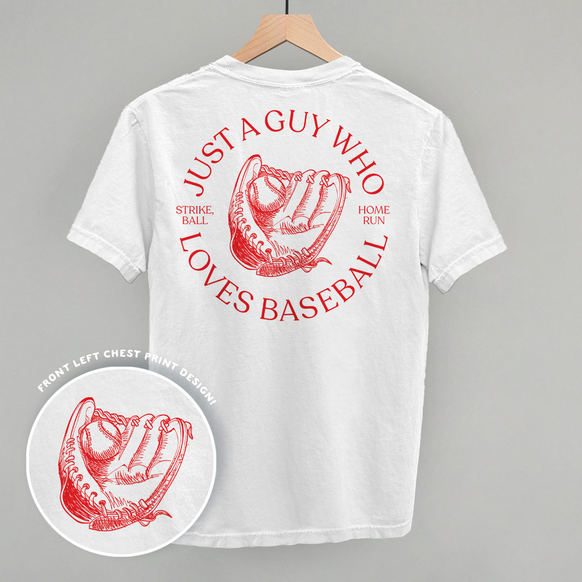 Just A Guy Who Loves Baseball (Back Print)