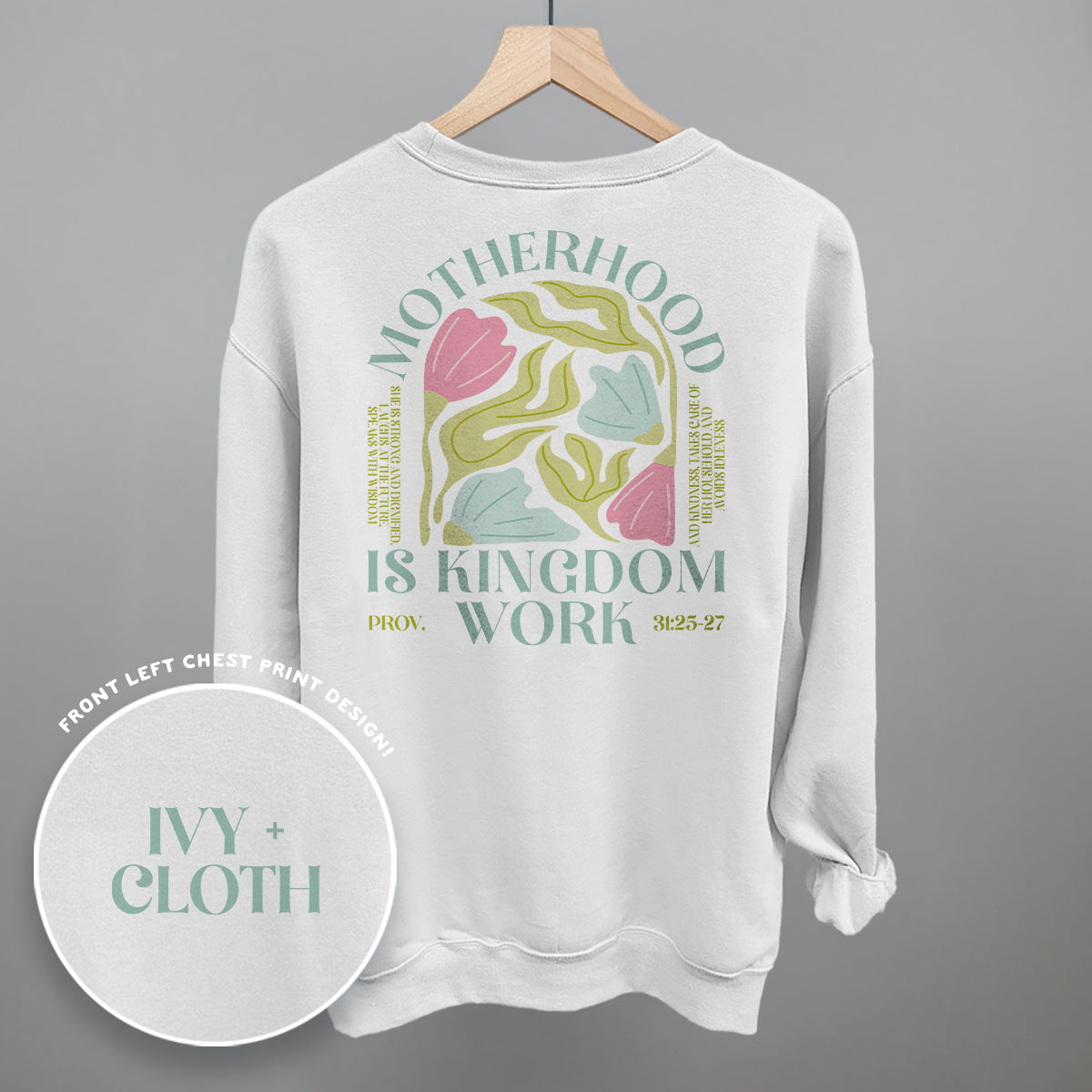 Motherhood Is Kingdom Work (Back Print)