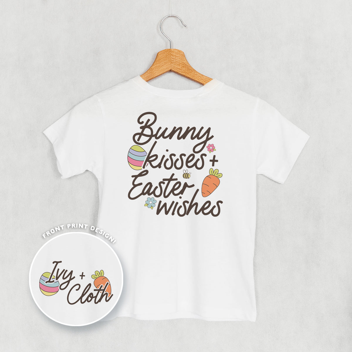 Bunny Kisses + Easter Wishes (Kids Back Print)
