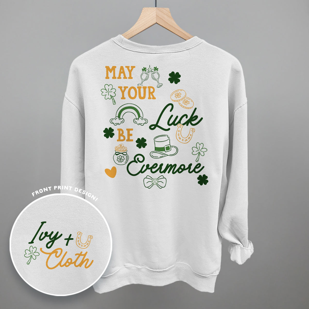 May Your Luck Be Evermore (Back Print)