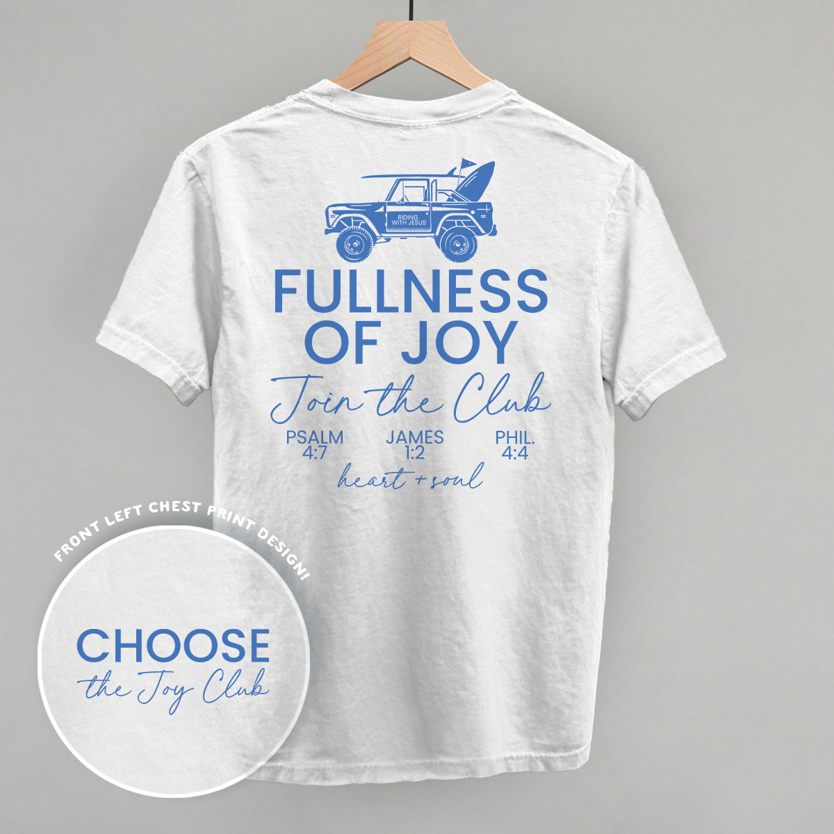 Choose The Joy Club (Back Print)