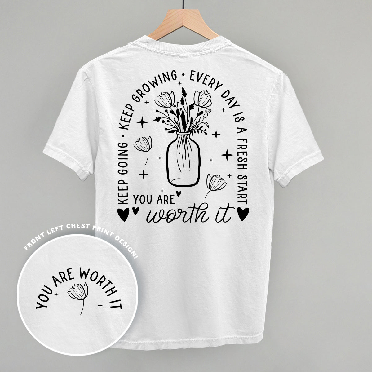 You Are Worth It Black Floral (Back Print)