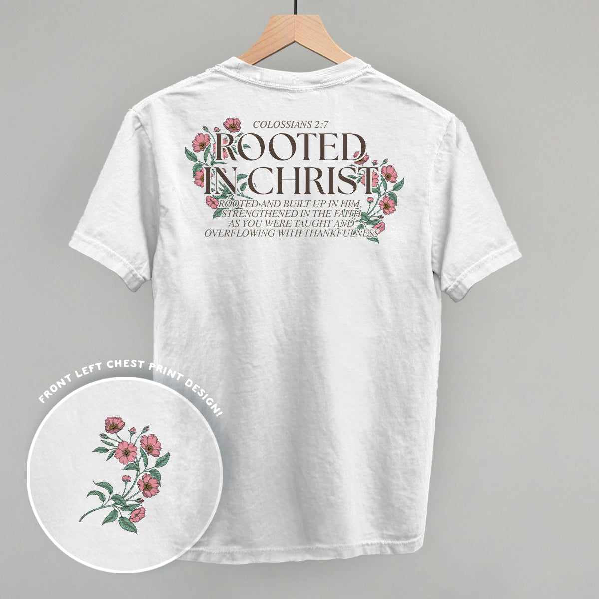 Rooted In Christ (Back Print)