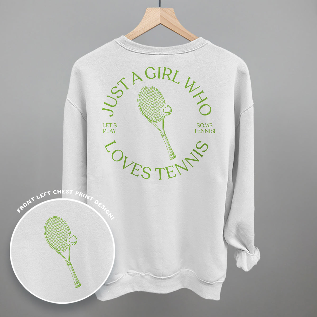Just A Girl Who Loves Tennis (Back Print)