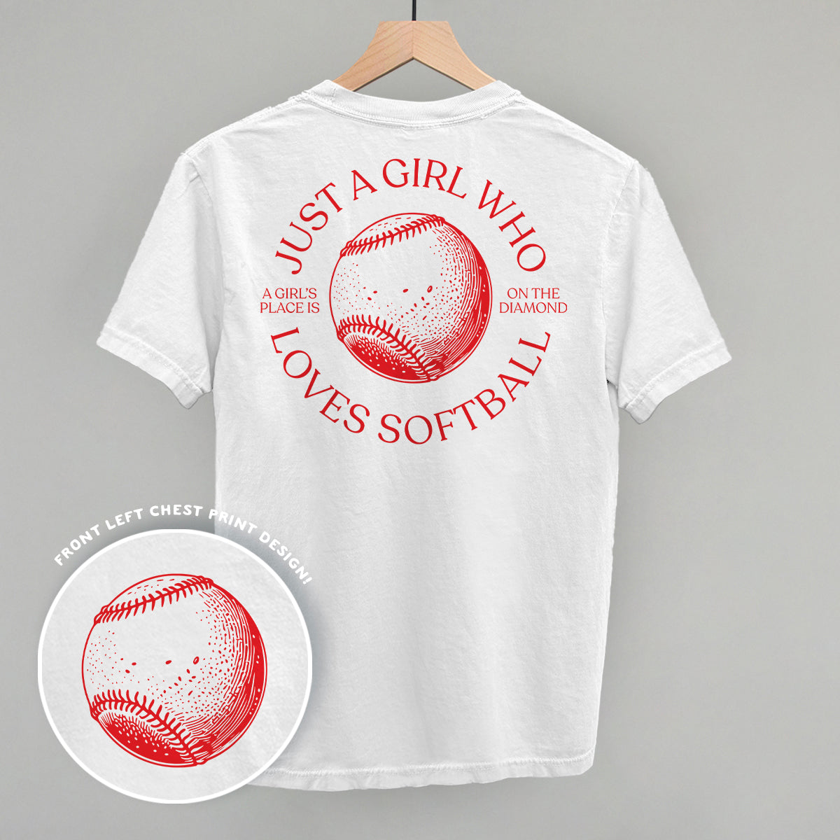 Just A Girl Who Loves Softball (Back Print)