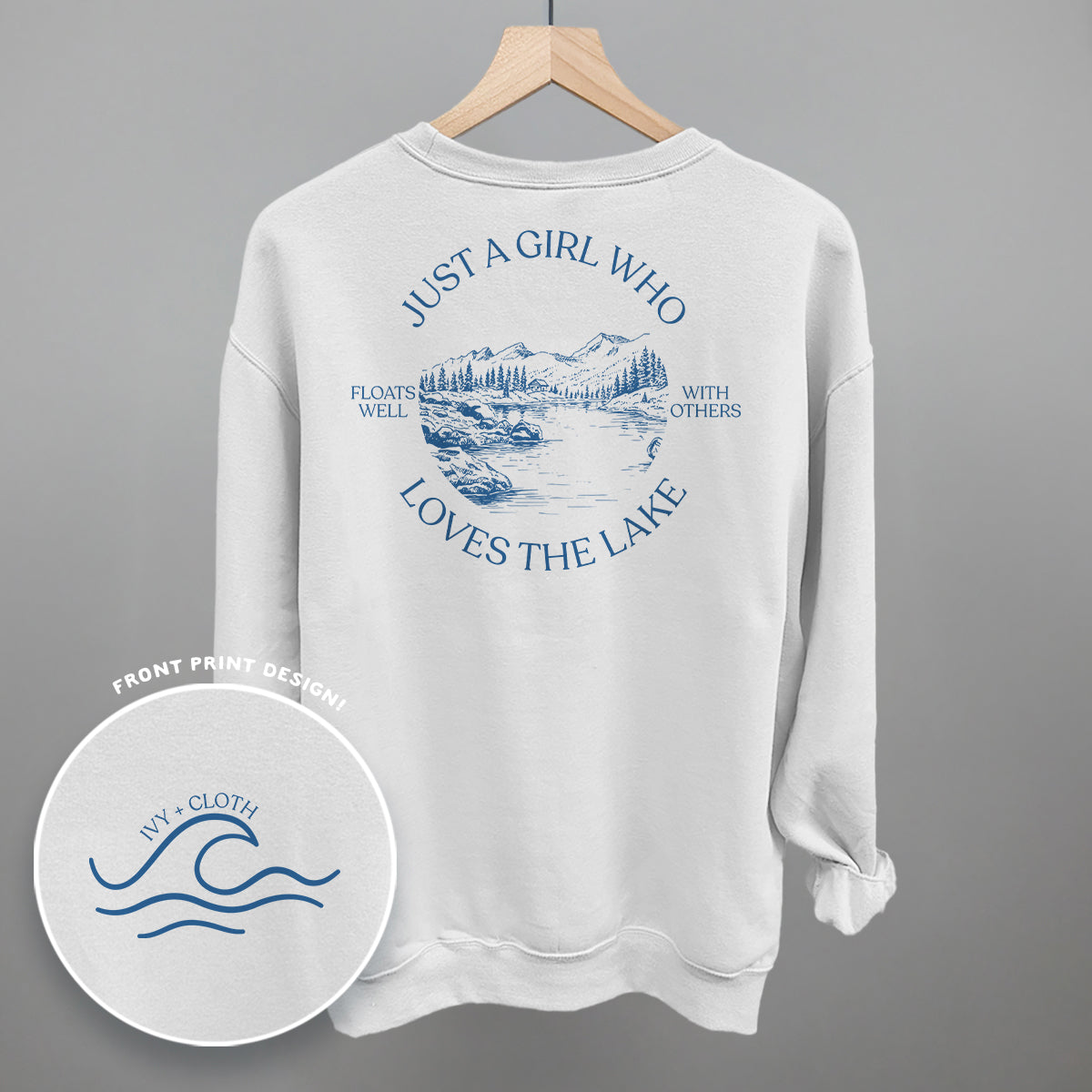 Just A Girl Who Loves The Lake (Back Print)