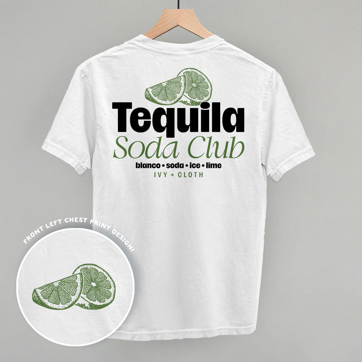 Tequila Soda Club (Back Print)