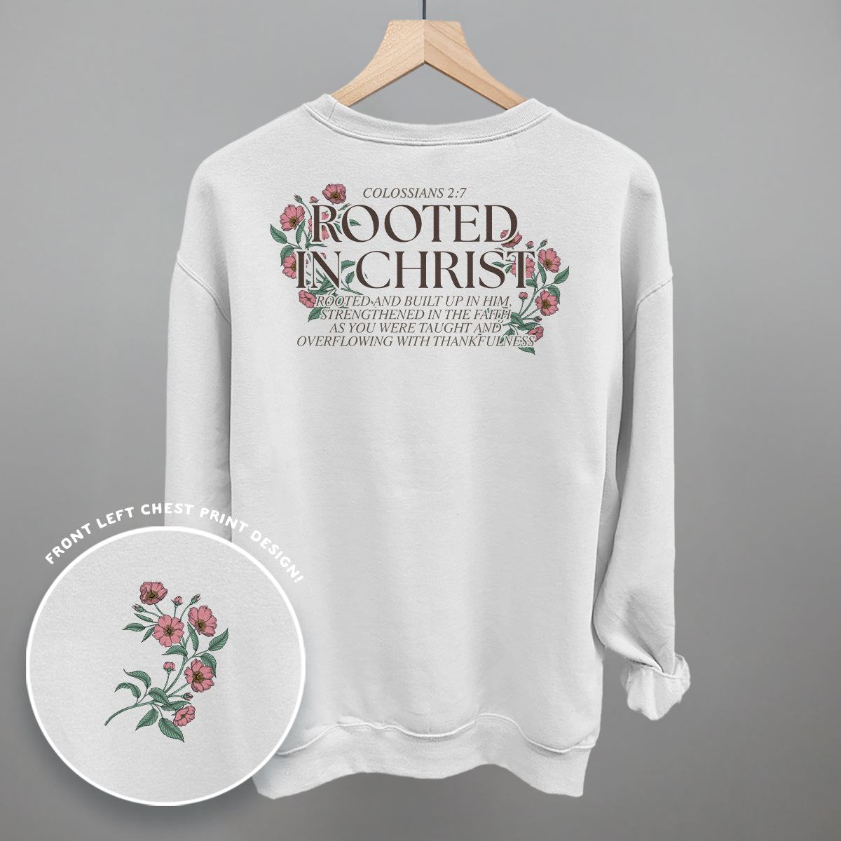 Rooted In Christ (Back Print)