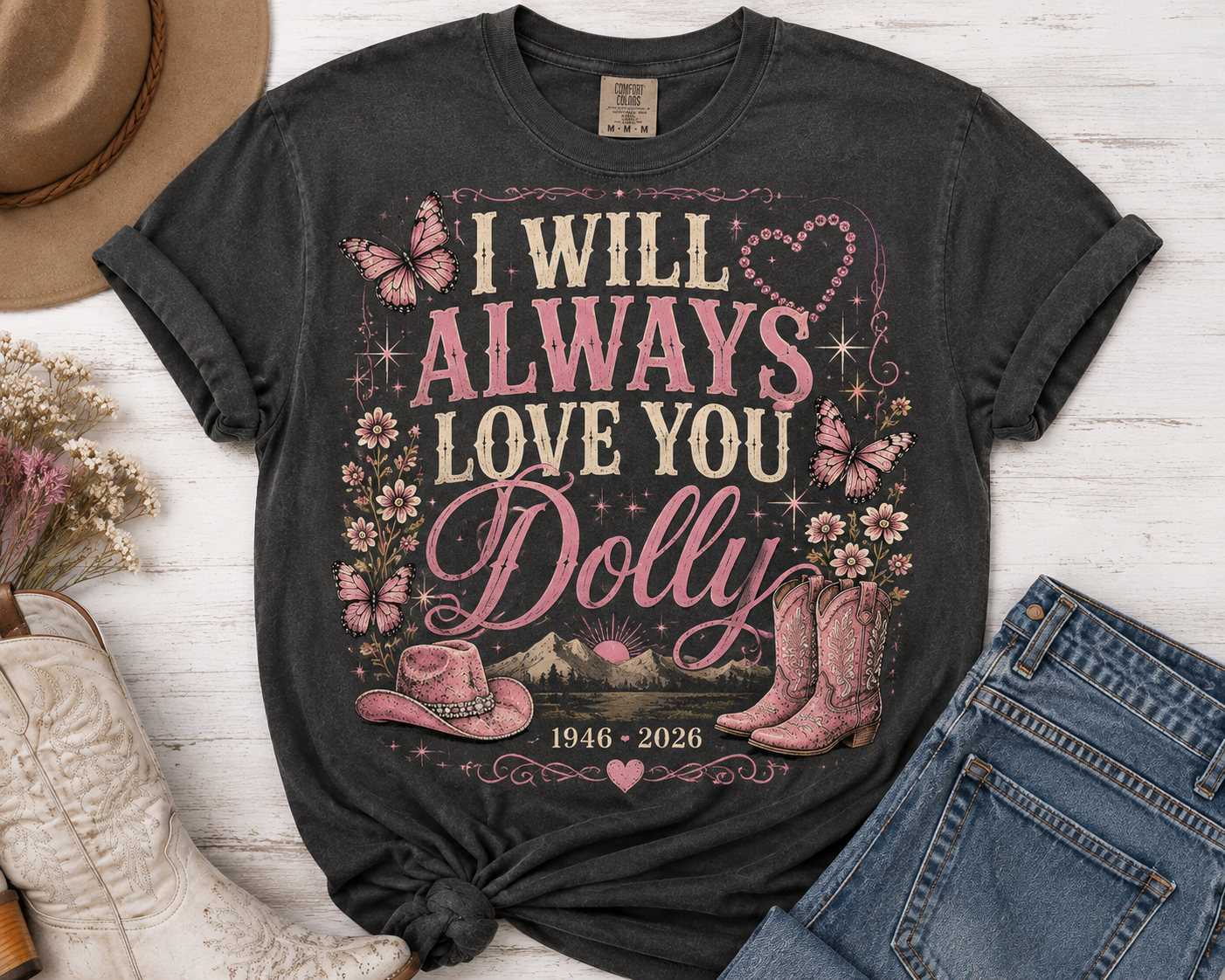 *I Will Always Love You Dolly Tee