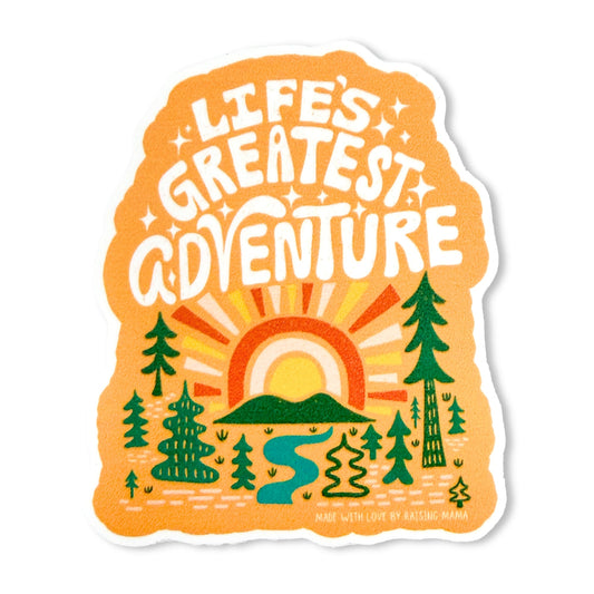 Life's Greatest Adventure | Sticker