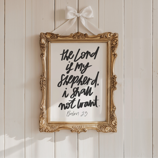 Psalm 23 The Lord Is My Shepherd Scripture Print