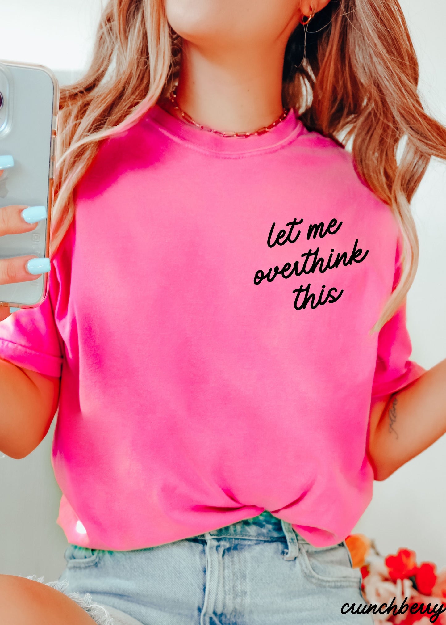 Let Me Overthink This Tee *16 Colors (S-3X)