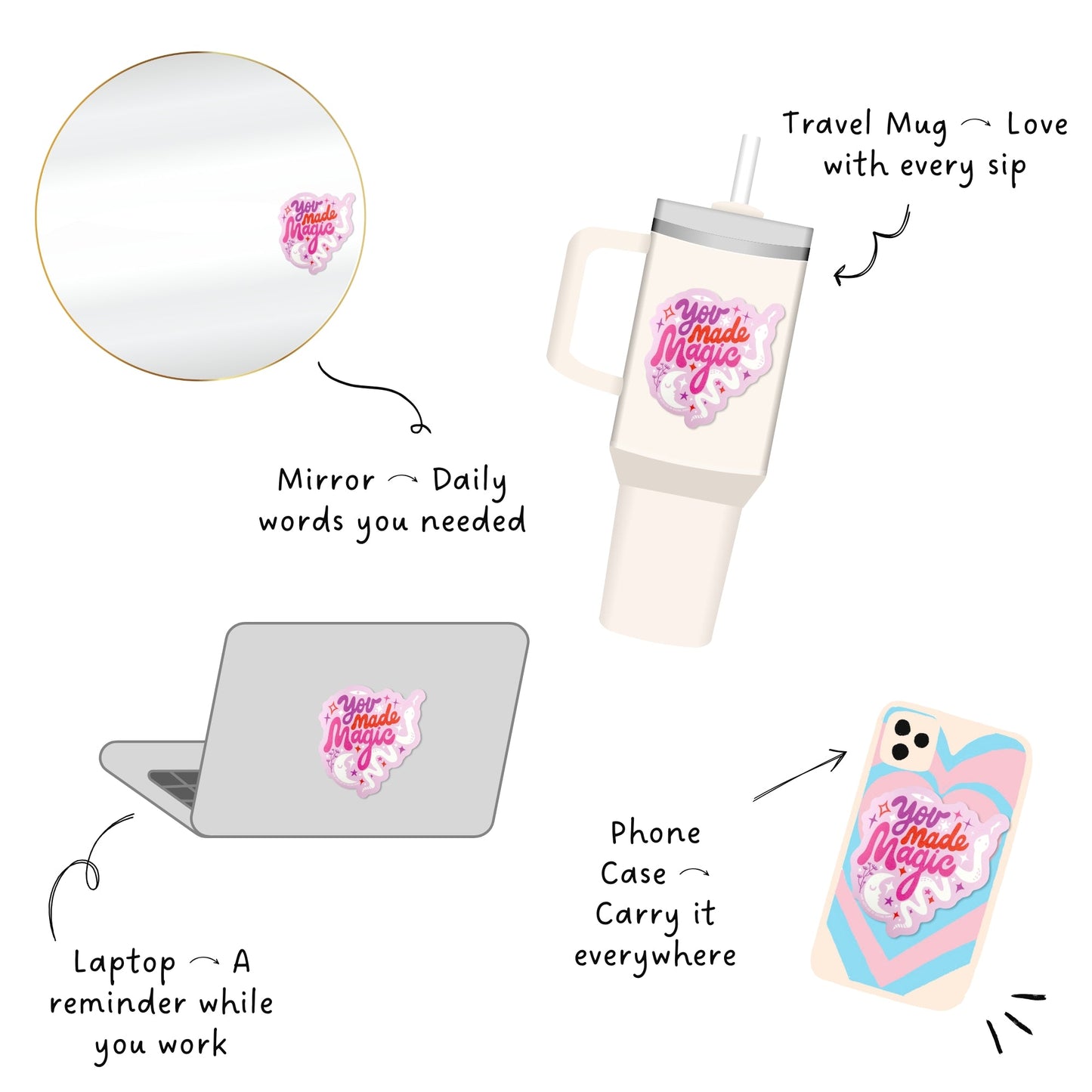 You Made Magic (Pink) | Sticker