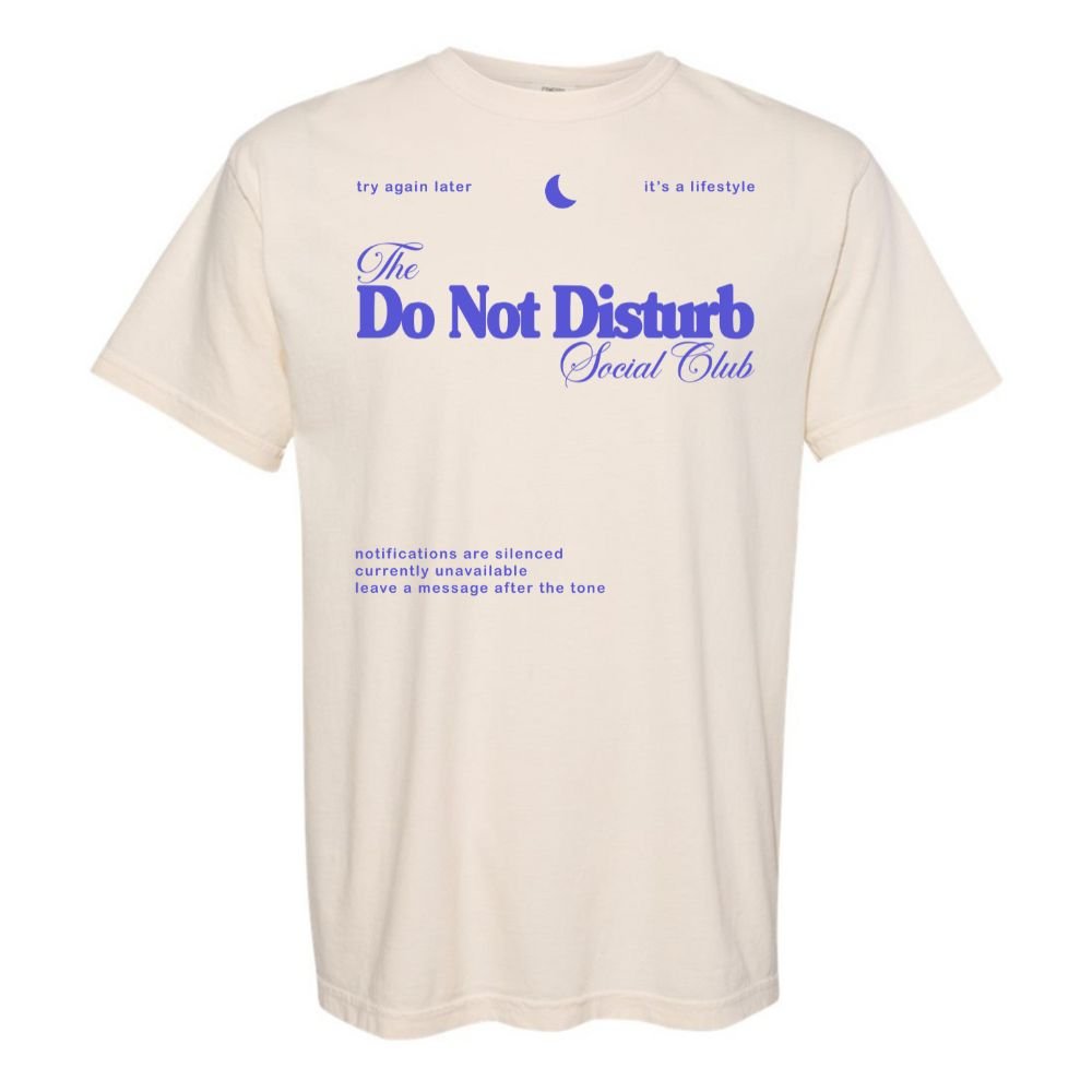 'Do Not Disturb Social Club' T-Shirt