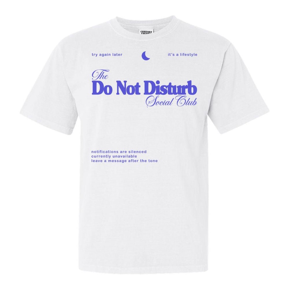 'Do Not Disturb Social Club' T-Shirt