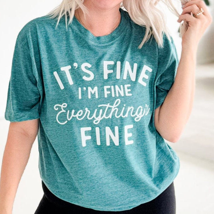 It's Fine, I'm Fine Graphic Tee