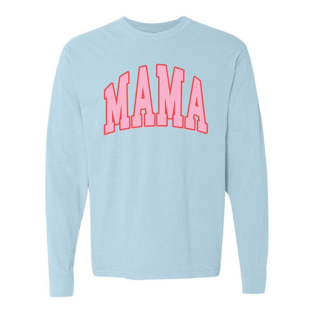 'Pink Mama' Long Sleeve T-Shirt
