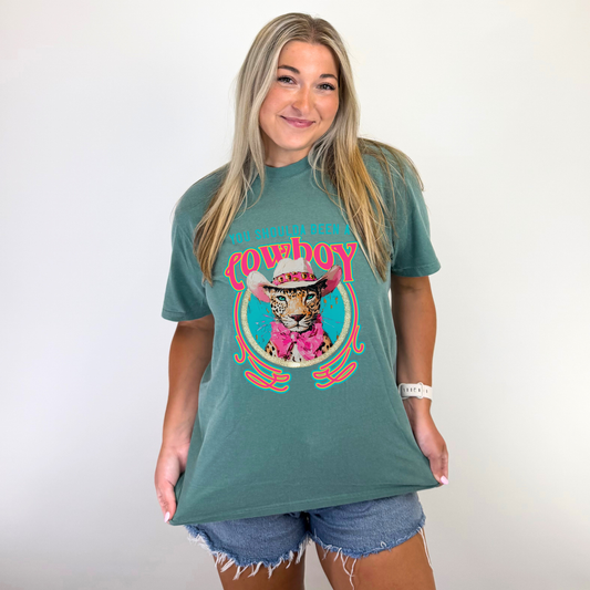 *Shoulda Been a Cowboy Tee