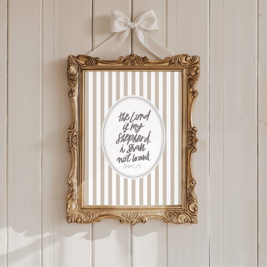 The Lord Is My Shepherd Striped Print